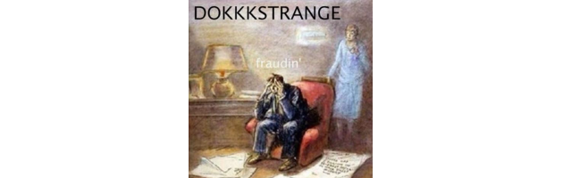 Dokkkstrange - Fraudin'